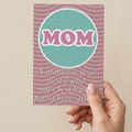 Mother’s Day Greeting Card