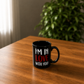 "I'm In Love With You" Black Ceramic Mug