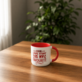 " Our Love Story Is My Favorite  " Two-Tone Mug